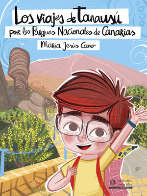 cover image of Los viajes de Tanausú por los Parques Nacionales de Canarias